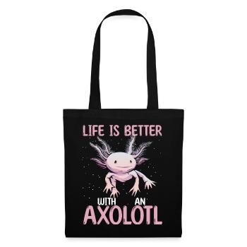 La vie est meilleure avec un axolotl - Sac en tissu - noir - Devant