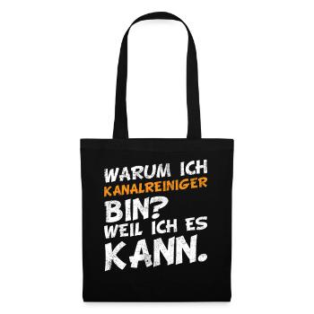 Kanalreiniger Abwasserspezialist lustige Sprüche - Stoffbeutel - Schwarz - Vorne