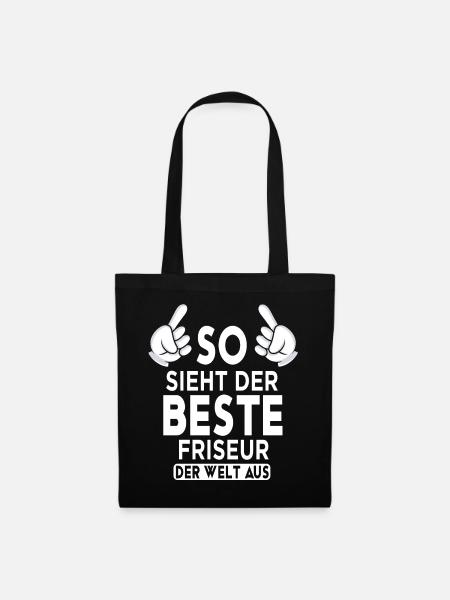 Friseur Spruch - Stoffbeutel - Schwarz