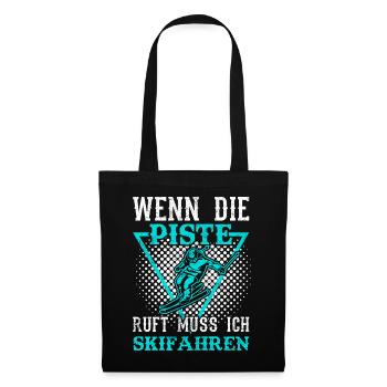 Lustige Sprüche Skifahren | Skifahrer Spruch - Stoffbeutel - Schwarz - Vorne