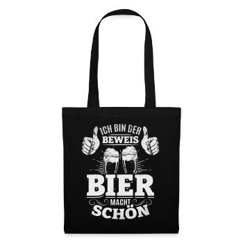 Bier Spruch Ich bin der Beweis Bier macht schön I - Stoffbeutel - Schwarz - Vorne