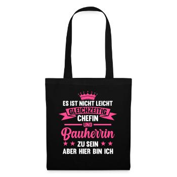 Chef Bauherrinen Hausbau Bauherrin - Stoffbeutel - Schwarz - Vorne