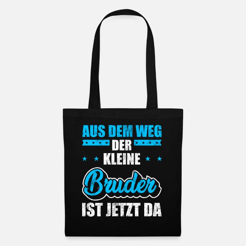 Kleiner Bruder Spruch - Stoffbeutel - Schwarz