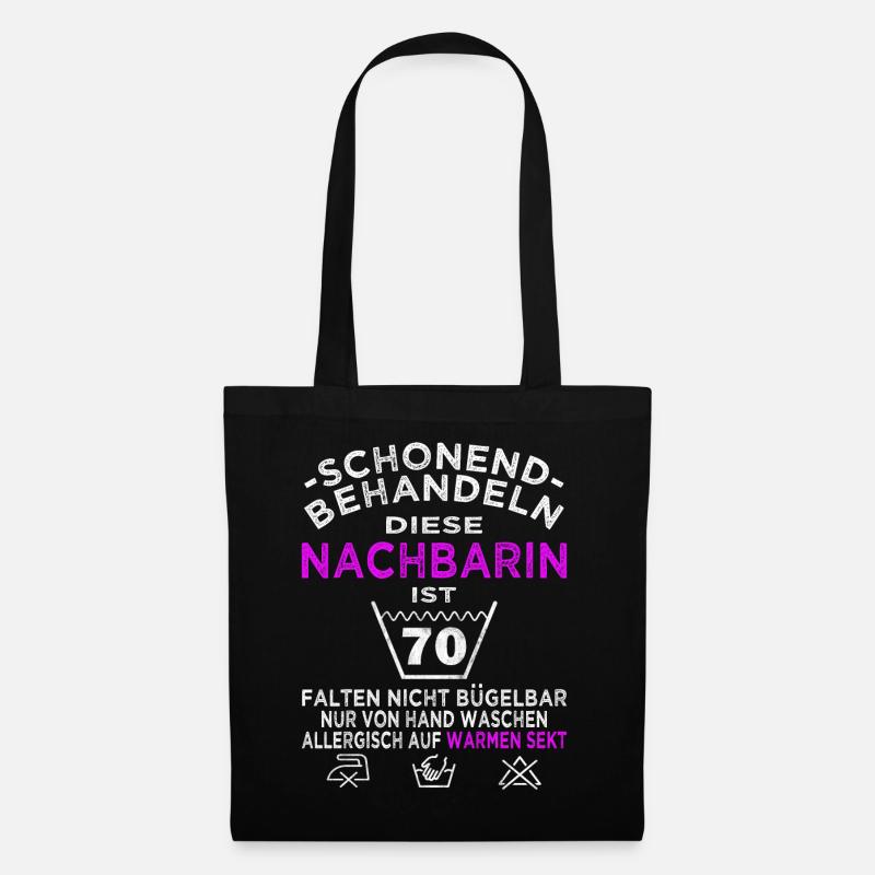 Nachbarin 70. Geburtstag schonend behandeln - Stoffbeutel - Schwarz