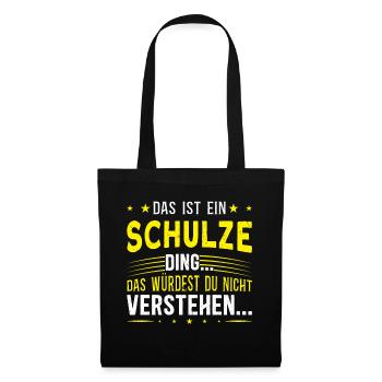 Familienname Schulze - für Familie Schulze - Stoffbeutel - Schwarz - Vorne