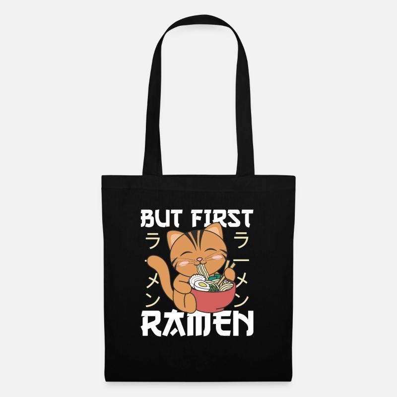 But first Ramen süße Katze isst Ramen - Stoffbeutel - Schwarz