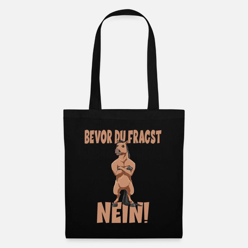 Bevor Du Fragst NEIN Pferd - Stoffbeutel - Schwarz