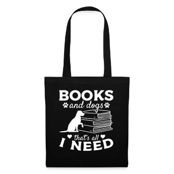 Livres et chiens, c'est tout ce dont j'ai besoin, amoureux des livres - Sac en tissu - noir - Devant