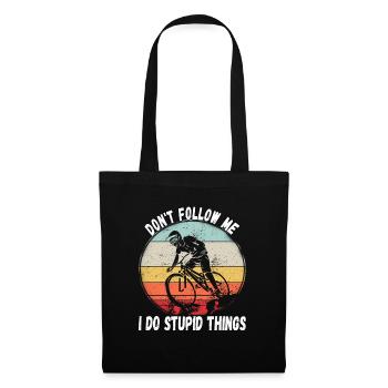 Ne me suivez pas, je fais des choses stupides en VTT - Sac en tissu - noir - Devant