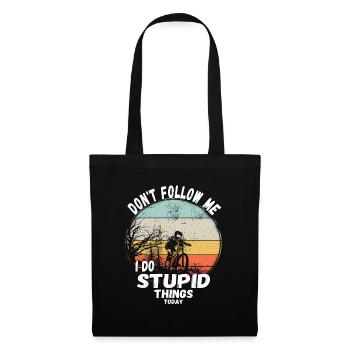 Ne me suivez pas, je fais des choses stupides en VTT - Sac en tissu - noir - Devant