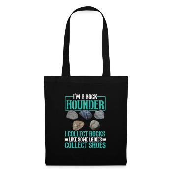 Je suis un Rockhounder, je collectionne la géologie des roches - Sac en tissu - noir - Devant