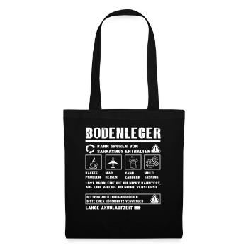 BODENLEGER Spruch Beruf Sarkasmus Lustig Humor - Stoffbeutel - Schwarz - Vorne