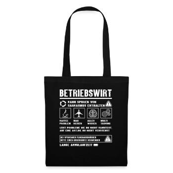 BETRIEBSWIRT Spruch Beruf Sarkasmus Lustig Humor - Stoffbeutel - Schwarz - Vorne