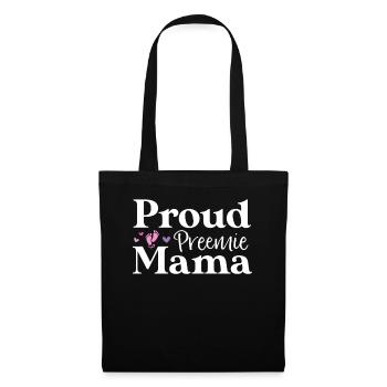 Chemise fière Preemie Mama NICU pour les parents - Sac en tissu - noir - Devant
