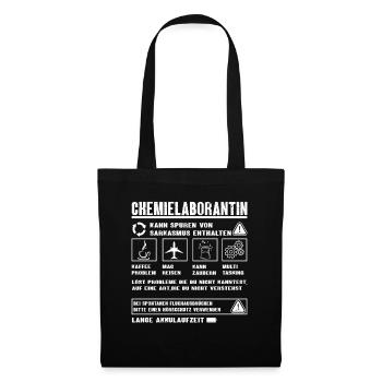 CHEMIELABORANTIN Spruch Beruf Sarkasmus Lustig - Stoffbeutel - Schwarz - Vorne
