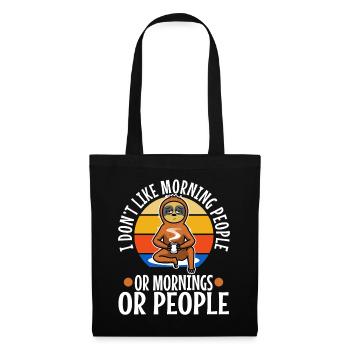 Ich hasse Morgenmenschen - Stoffbeutel - Schwarz - Vorne