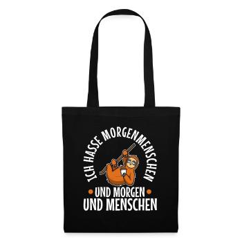 Müdes Faultier mit Kaffee und dem Spruch: Ich hass - Stoffbeutel - Schwarz - Vorne