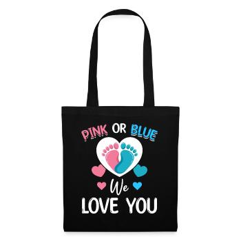 Pink oder Blau We Love You Baby Shower - Stoffbeutel - Schwarz - Vorne