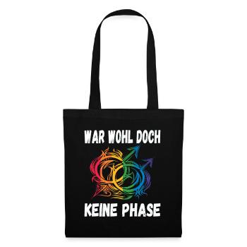 LGBTQ Pride Regenbogen War Wohl Doch Keine Phase - Stoffbeutel - Schwarz - Vorne