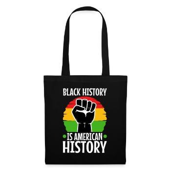Black history is american history - Tote Bag - black - Front