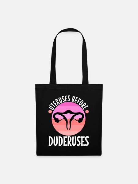 Uteruses Before Duderuses - Stoffbeutel - Schwarz