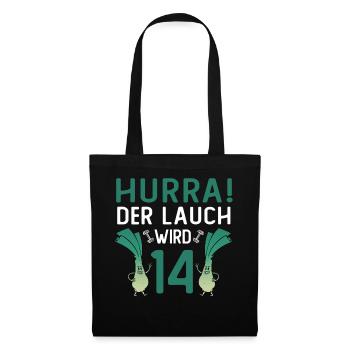 Hurra der Lauch wird 14 - Stoffbeutel - Schwarz - Vorne