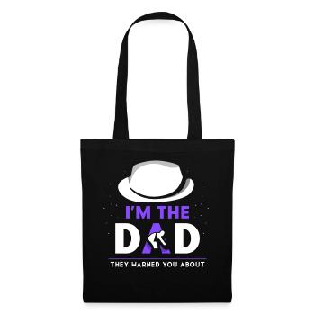 Je suis le Père dont ils vous ont mis en garde - Sac en tissu - noir - Devant