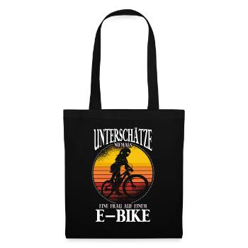 Unterschätze niemals eine Frau Pedelec E-Bike - Stoffbeutel - Schwarz - Vorne