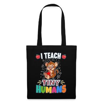 I Teach Tiny Humans Elementary School Teacher - Tote Bag - black - Front