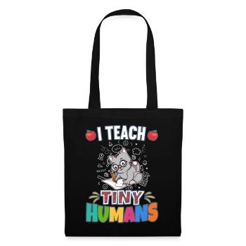 I Teach Tiny Humans Elementary School Teacher - Tote Bag - black - Front