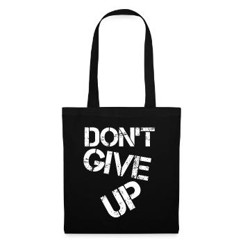 Don't Give Up - Tote Bag - black - Front