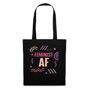 Feminist Shirt, Feminist Af Power, Empowerment - Tote Bag - black - Front