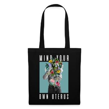 Attention à votre propre utérus Mon corps Mon choix Floral - Sac en tissu - noir - Devant