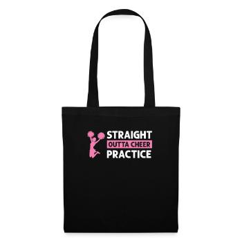 Straight Outta Cheer Practice - Stoffbeutel - Schwarz - Vorne