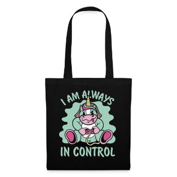 I Am Always In Control - Unicorn - Video Games - Tote Bag - black - Front