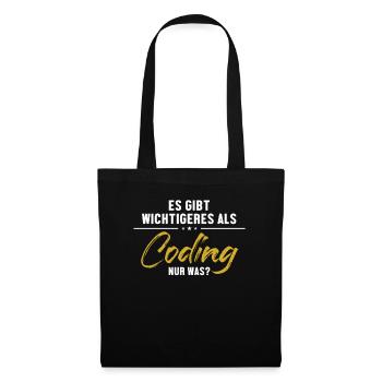 Wichtigeres als Coding Softwareingenieur Coder - Stoffbeutel - Schwarz - Vorne