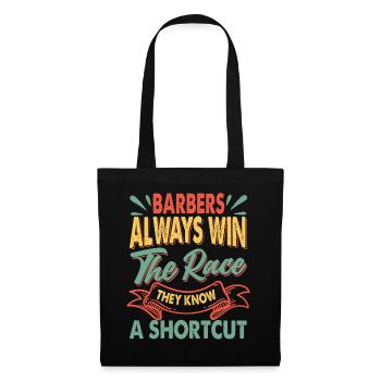 Barbers Always Win The Race - Pizza - Papa-Witze - Stoffbeutel - Schwarz - Vorne