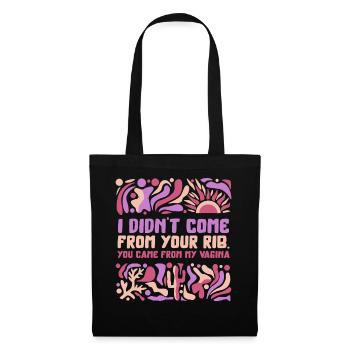 Chemise féministe, je ne suis pas venue de ton tee-shirt à côtes, - Sac en tissu - noir - Devant