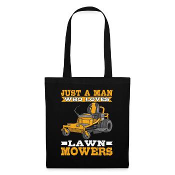 Just a Man who Loves Lawn Mowers Lawn Care - Tote Bag - black - Front