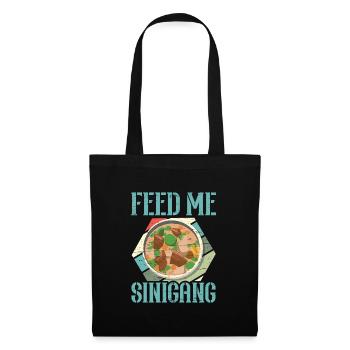 Feed Me Sinigang Filipino Food Pinay Pinoy Suppe - Stoffbeutel - Schwarz - Vorne