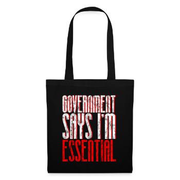 Le gouvernement dit que je suis essentiel 6 - Sac en tissu - noir - Devant