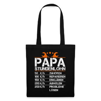 Vater Stundenlohn Witzig Geschenk Lustig Papa - Stoffbeutel - Schwarz - Vorne