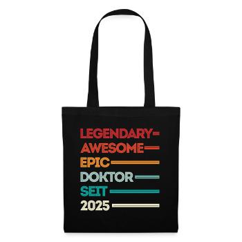 Doktor 2025 Doktorand Promotion Dissertation - Stoffbeutel - Schwarz - Vorne