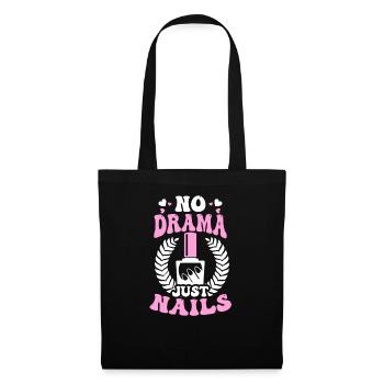 Nail Tech Pas de drame Juste des ongles - Sac en tissu - noir - Devant