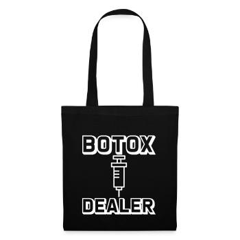 Botox Dealer 2 - Tote Bag - black - Front