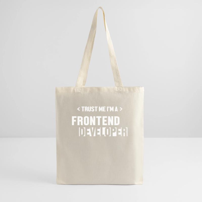 Trust Me I'm Frontend Developer Coder Software Tote Bag