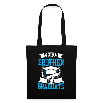 Proud brother of a graduate graduate - Tote Bag - black - Front