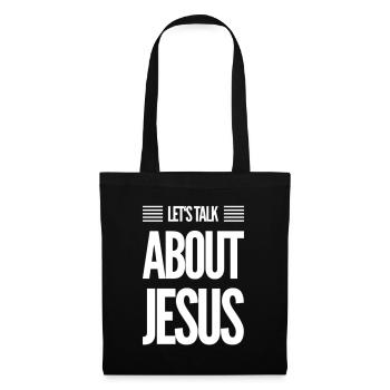Let's Talk About Jesus - Tote Bag - black - Front