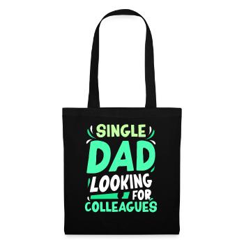 Père monoparental Addiction Collègues Papa Père - Sac en tissu - noir - Devant