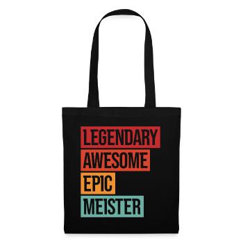 Legendary Awesome Epic Meister - Stoffbeutel - Schwarz - Vorne